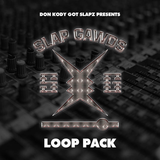 Don Kody Presents - Slap Gwads